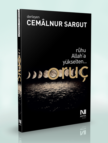 Rûhu Allah'a Yükselten Oruç