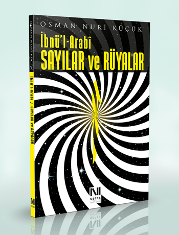 İbnü'l-Arabî - Sayılar ve Rüyalar