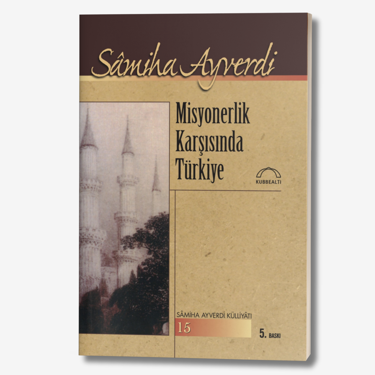 Misyonerlik Karşısında Türkiye