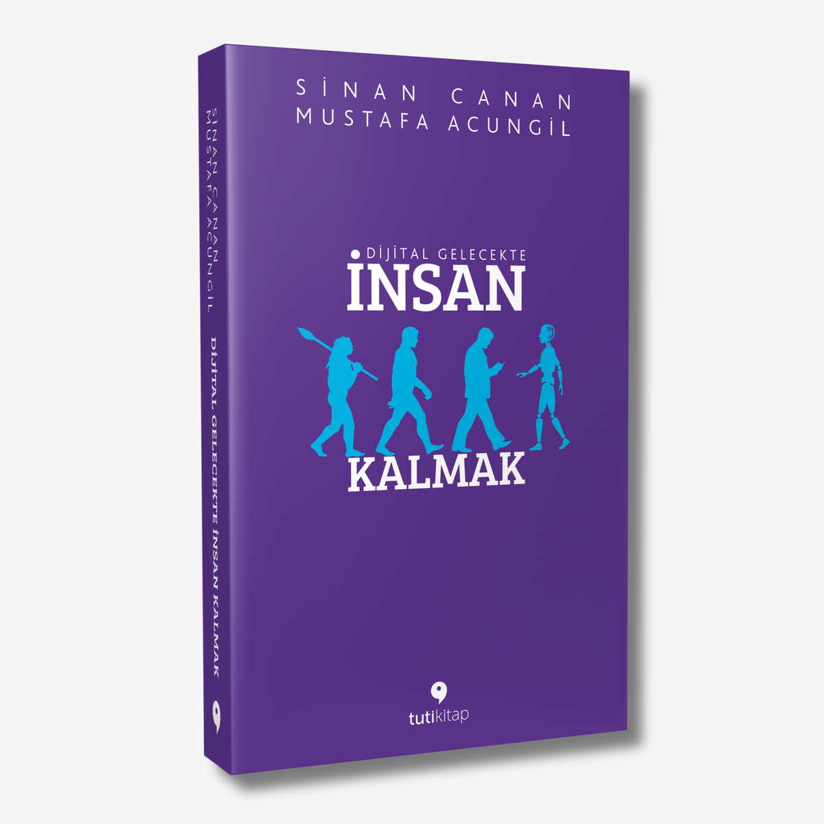 Dijital Gelecekte İnsan Kalmak