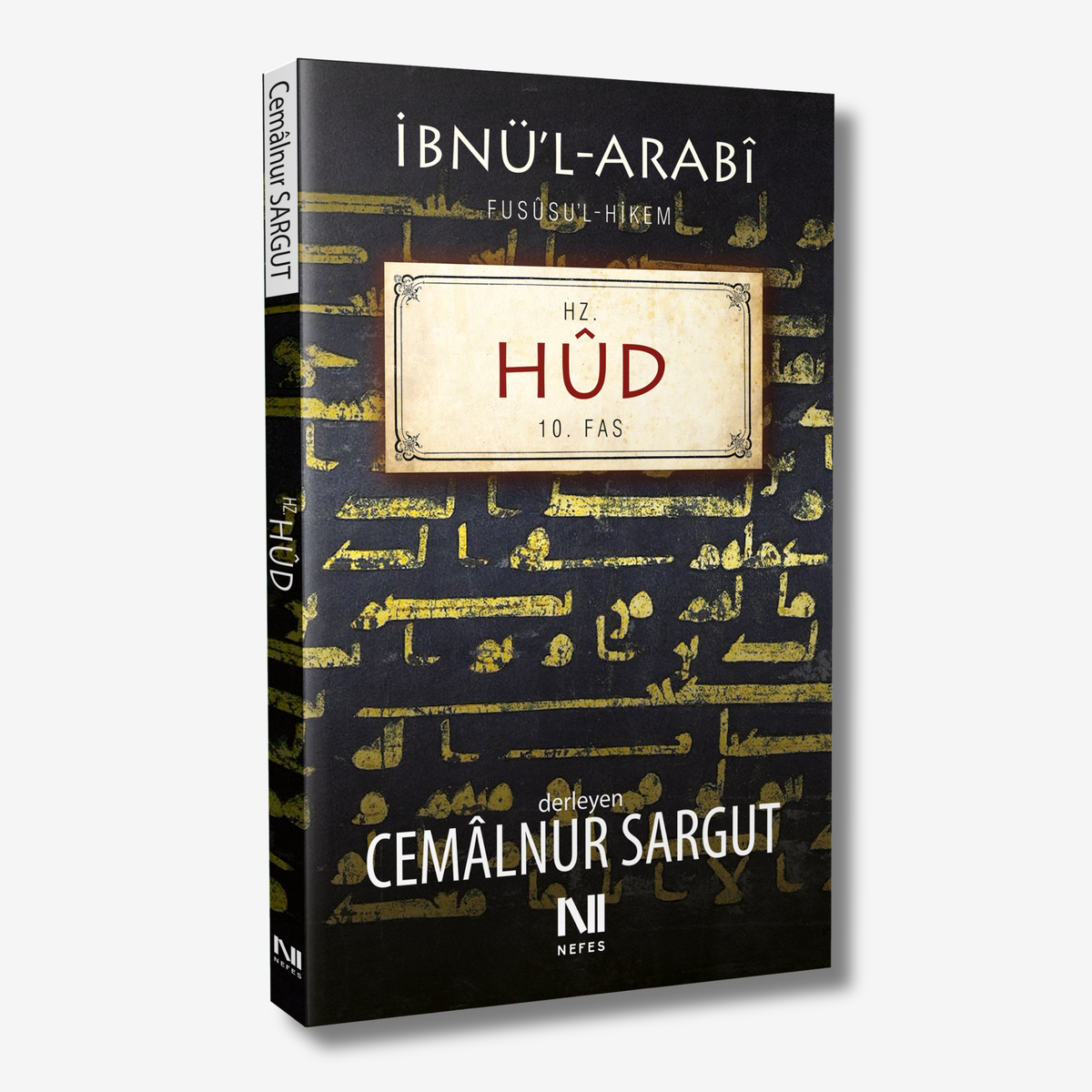 İbnül Arabi Fususul Hikem 10. Fas - Hz. Hud