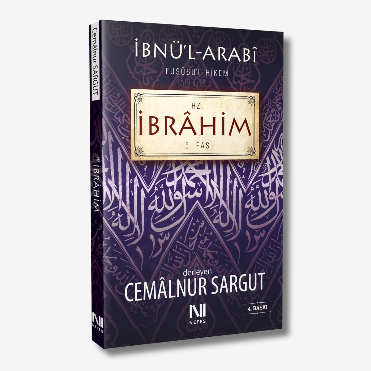 İbnül Arabi Fususul Hikem 5. Fas - Hz. İbrahim