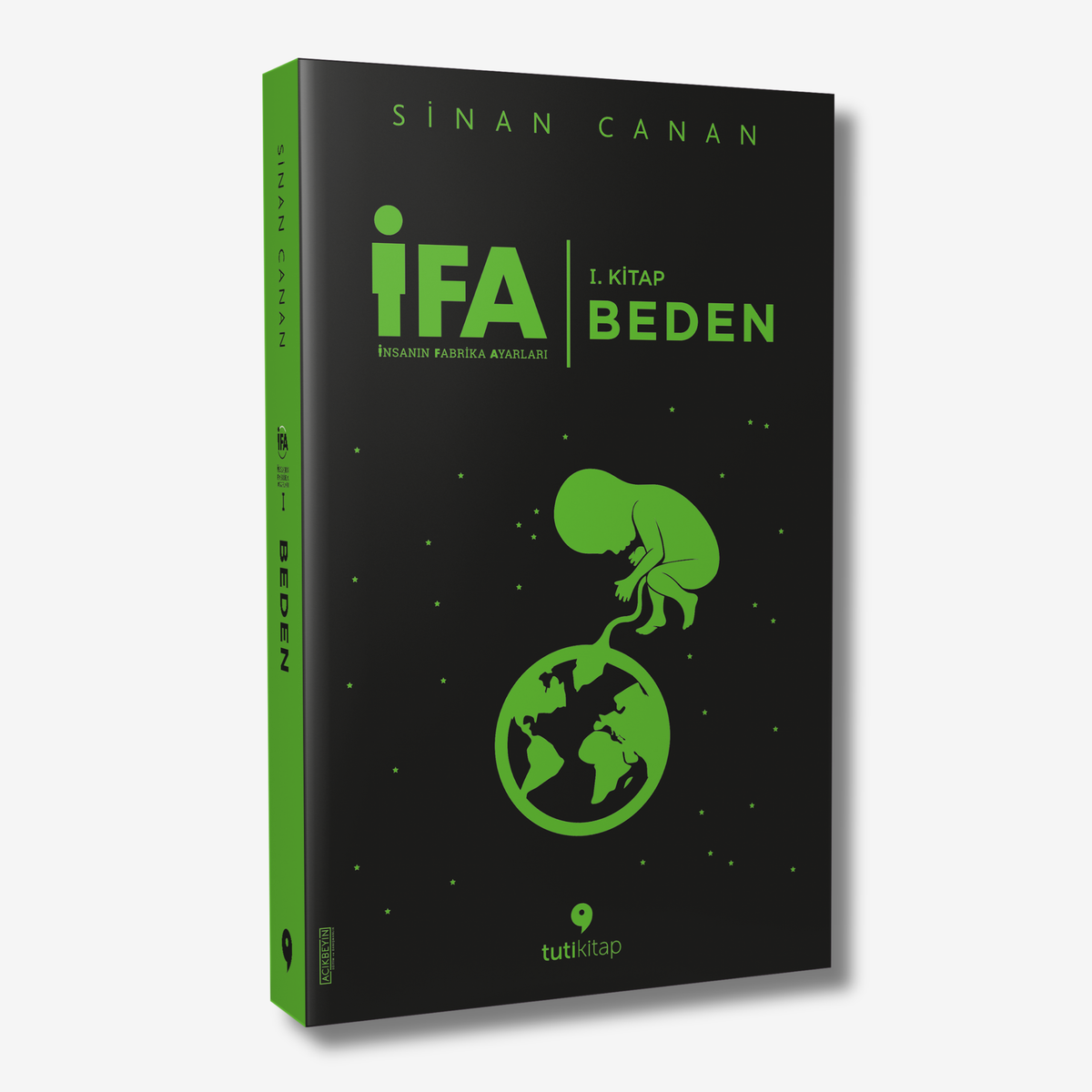 İFA İnsanın Fabrika Ayarları-1:  Beden