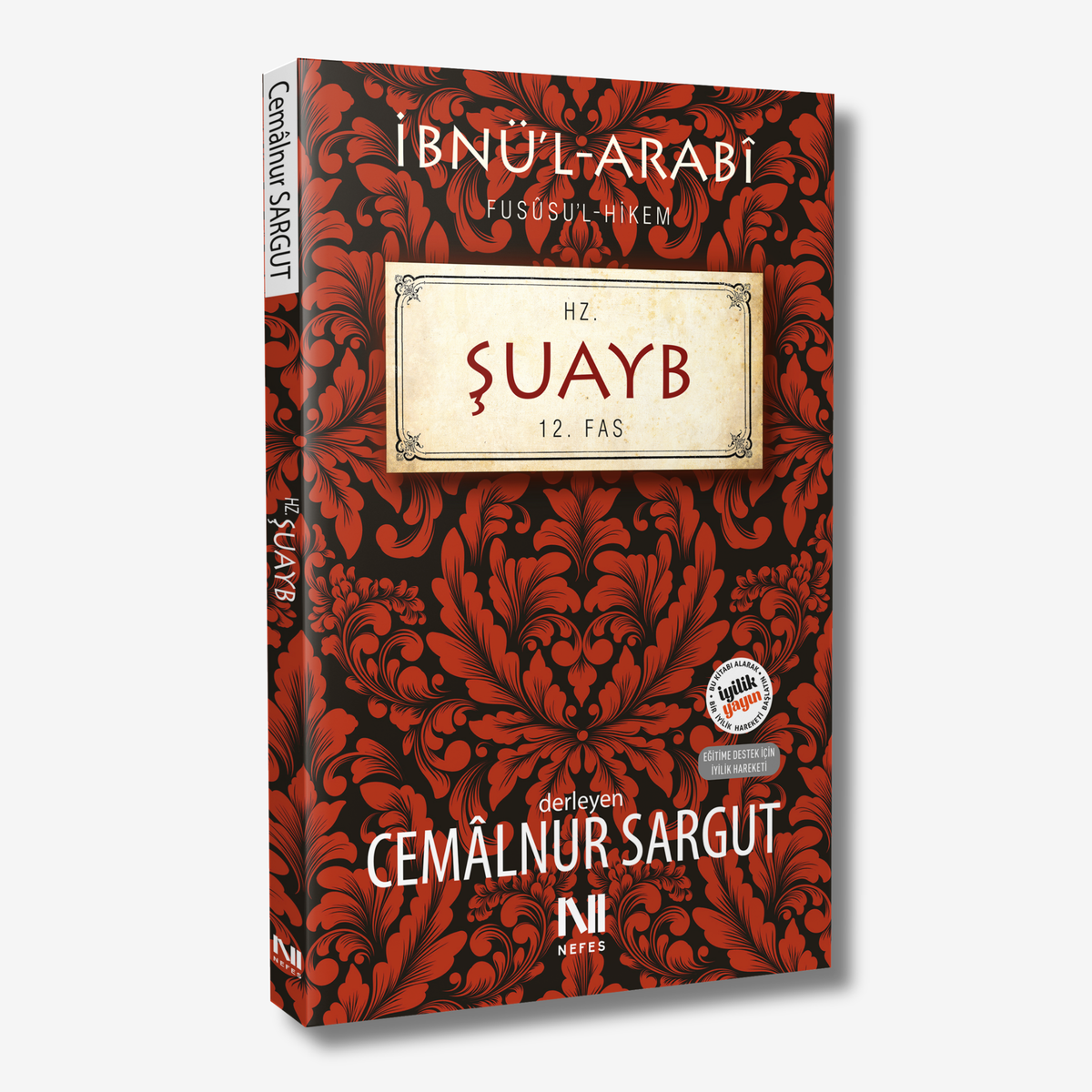 İbnül Arabi Fususul Hikem 12. Fas - Hz. Şuayb