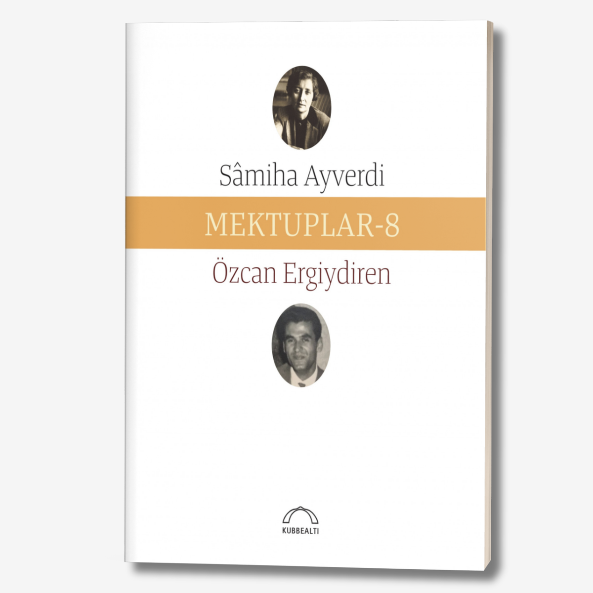 Mektuplar-8: Özcan Ergiydiren