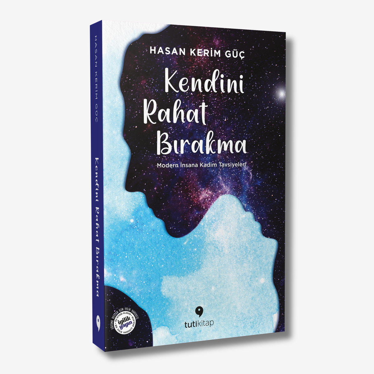 Kendini Rahat Bırakma