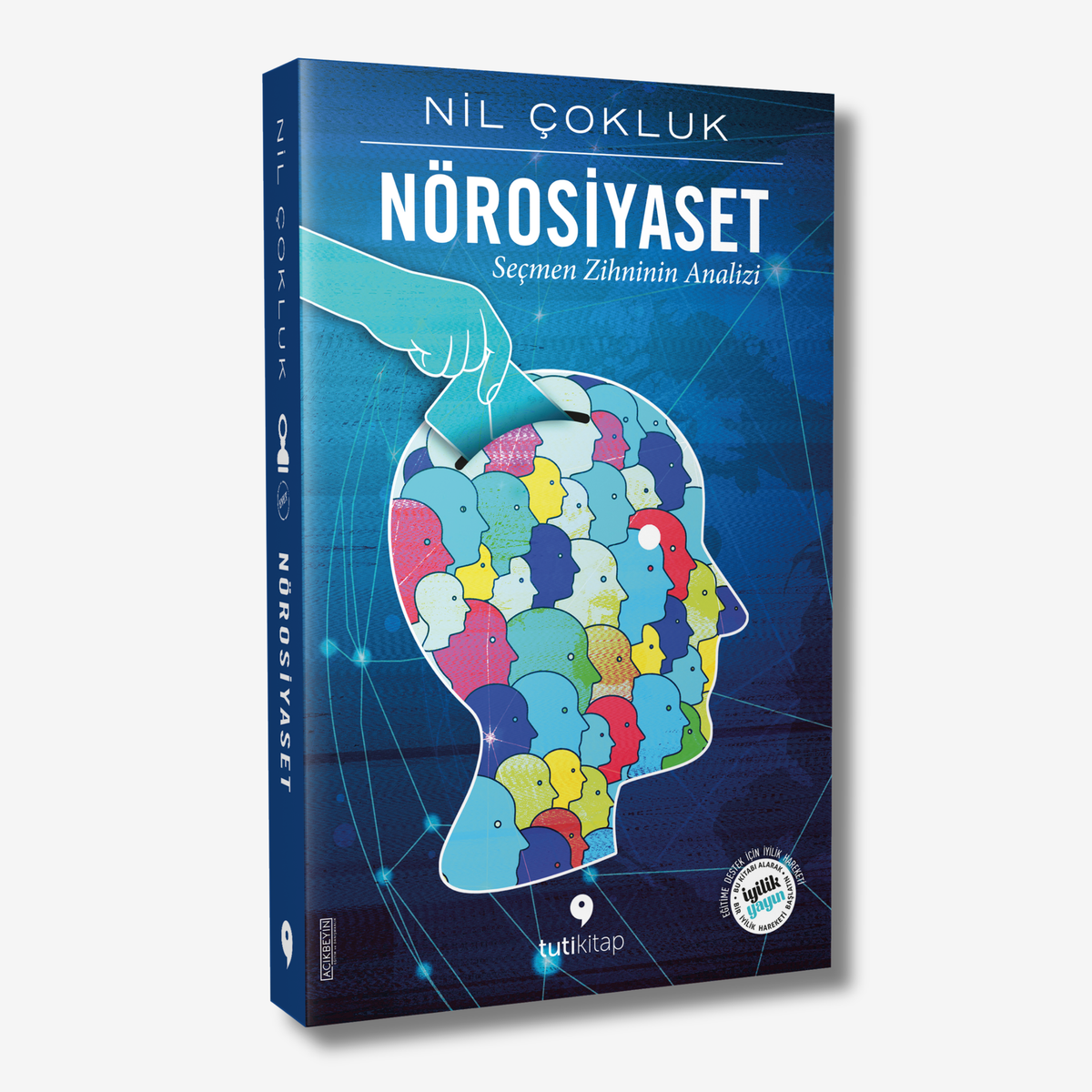 Nörosiyaset: Seçmen Zihninin Analizi