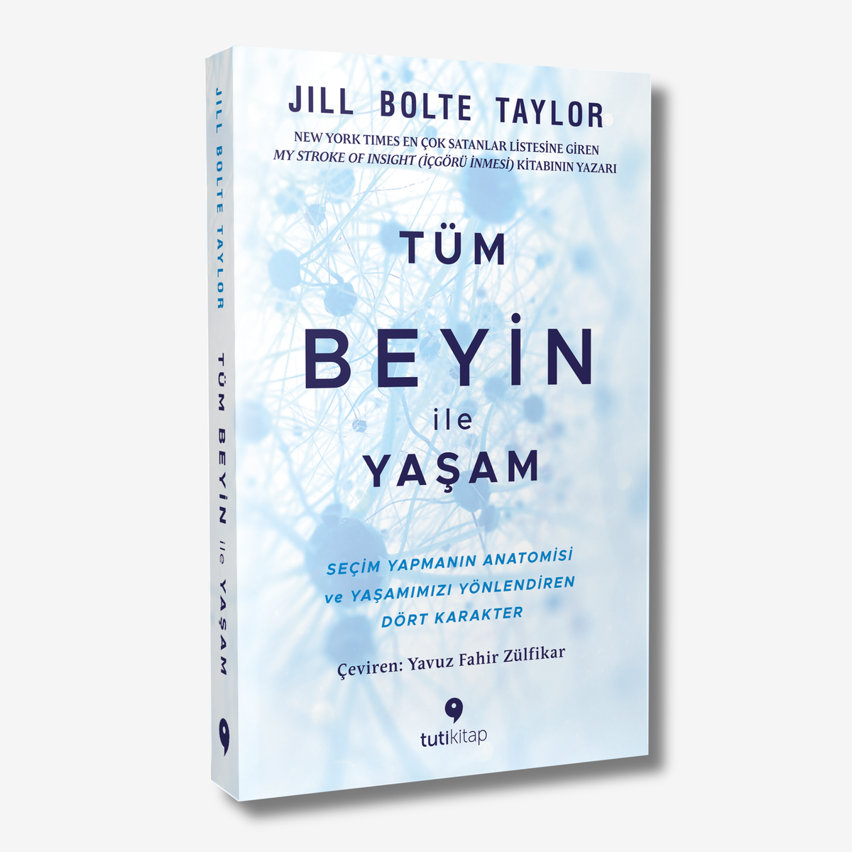 Tüm Beyin ile Yaşam