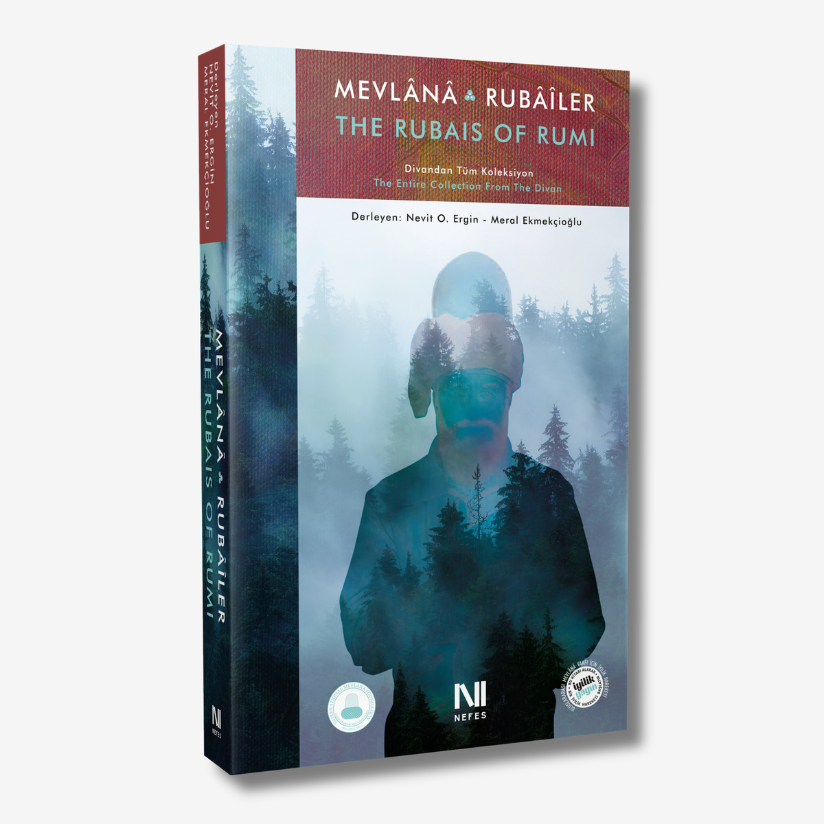 Mevlânâ Rubâîler / The Rubais Of Rumi