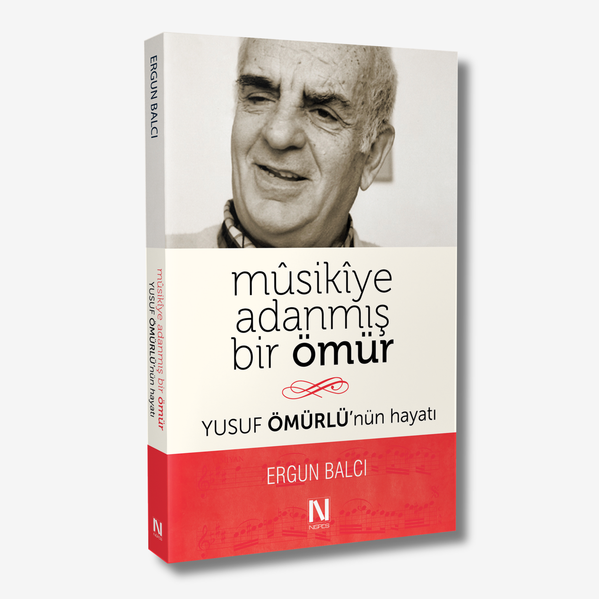 Musikîye Adanmış Bir Ömür