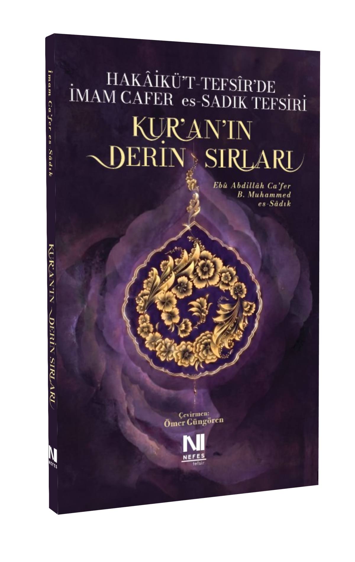 Kur'an'ın Derin Sırları (Cafer es-Sadık Tefsiri)