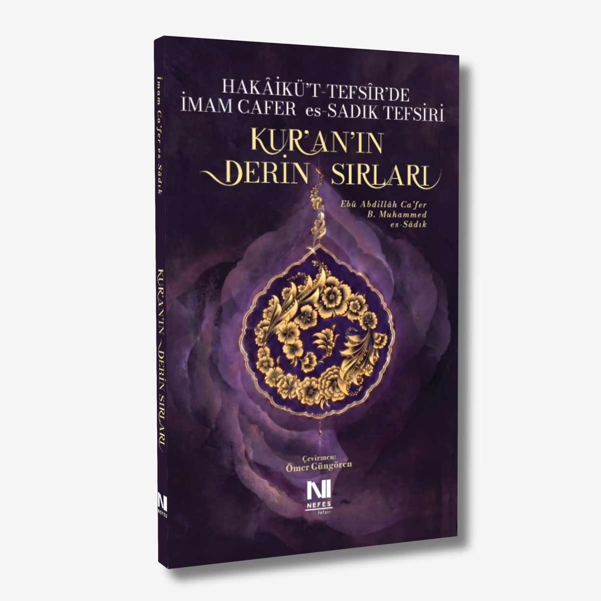 Kur'an'ın Derin Sırları (Cafer es-Sadık Tefsiri)