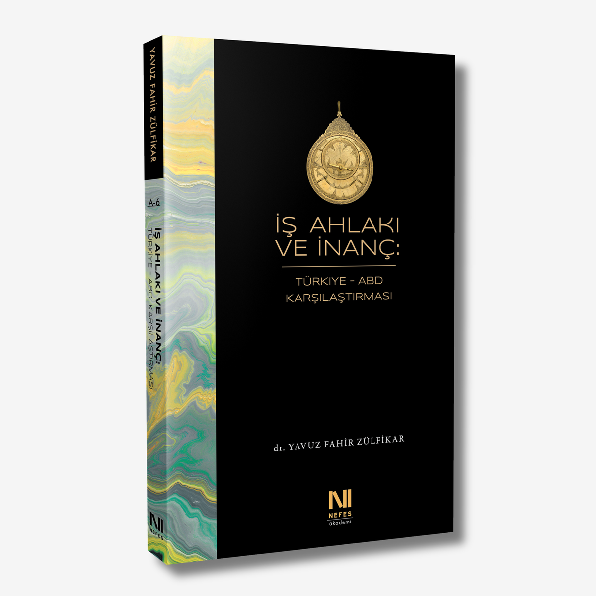 İş Ahlakı ve İnanç