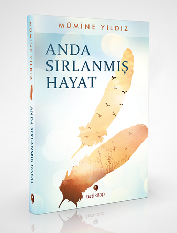 anda-sirlanmis-hayat-kitap-foto