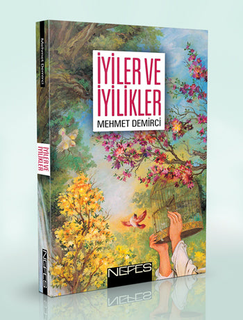 iyiler-ve-iyilikler